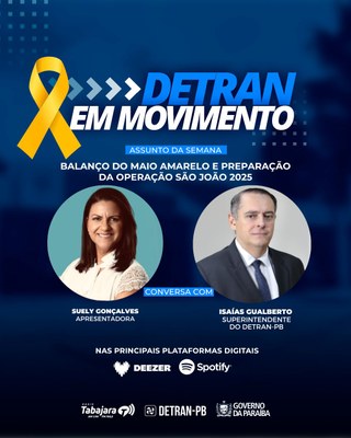 Balanço Maio Amarelo e Operação São João